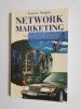 NETWORK MARKETING. SPOSÓB NA ŻYCIE - Janusz Szajna 1994
